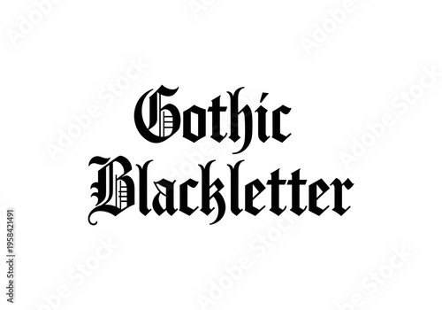 Gothic Blackletter font style text on a white background