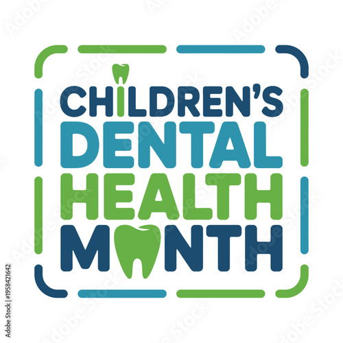 A colorful logo for Children's Dental Health Month on a white background