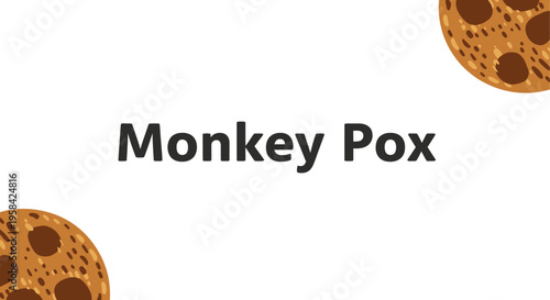 Banner illustration of Monkey Pox text with abstract virus cell patterns on white background.