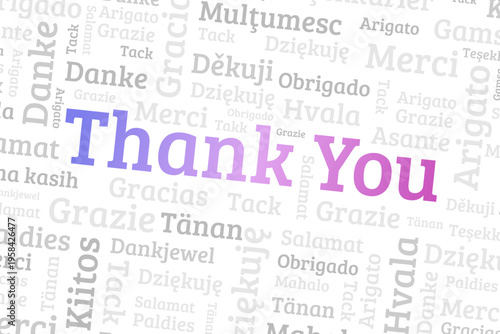Thank you word cloud in international languages. Colorful concept design. Thank you phrase world graphic.