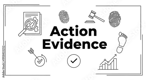 Action Evidence business concept illustration, featuring forensic icons like fingerprints, gavel, and magnifying glass combined with growth charts.