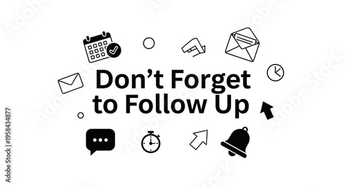 Don't Forget to Follow Up message surrounded by productivity icons like calendar, clock, bell, and email.