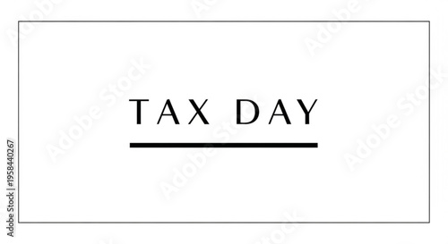 A minimalist vector graphic illustration of a tax day logo with a simple design