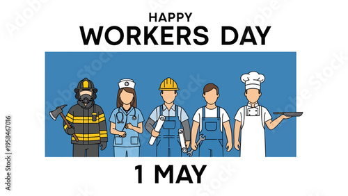 Celebrating Workers' Day: A graphic illustration paying tribute to various professionals on International Workers' Day, conveying appreciation for their dedication.