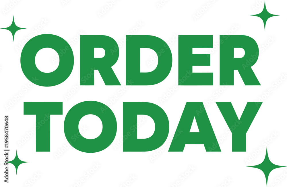 Fototapeta premium Order Today Green Call-to-Action Button Vector