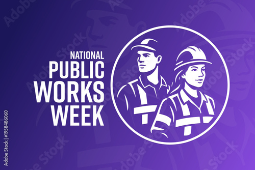 National Public Works Week. Vector illustration. Holiday banner, card, poster and background template.