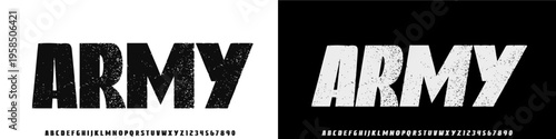 Army Font,Modern Grunge Bold Italic Font, strong and heavy design with rough texture. design for sport,urban,streetwear. vector illustration 