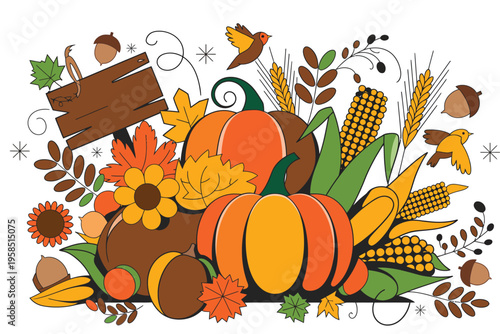 Autumn harvest composition with pumpkins corn ears autumn leaves birds and wooden sign in colorful flat vector style for thanksgiving day