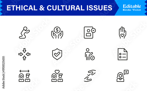 Premium Ethical And Cultural Issues Line Icon Collection With Clean Minimal Modern Style And Unique Editable Vector Icons For Thoughtful Representation And Clarity