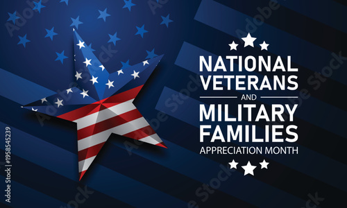 National veterans and military families appreciation month