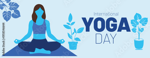 International yoga day banner with woman meditating in lotus pose illustration promoting wellness and mindfulness for social media cover,  banner website header template design