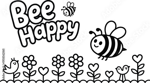 A charming line illustration depicting happy bees flying above a lovely garden with Bee Happy text