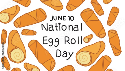 Egg roll illustration celebrating National Egg Roll Day on June 10