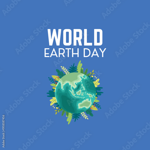 Happy Earth day handdrawn lettering. Green background with plants and leaves.