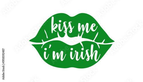 Lips green icon with kiss me I'm Irish text for St Patrick's Day
