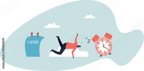 Procrastination do it later, postpone to work tomorrow, unproductive and excuse .human life and situation.