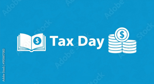 A minimalist vector graphic illustration of a tax day icon with an open book, dollar coin, and stacked coins on a blue background.