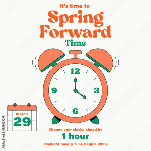 A colorful graphic announces daylight saving time in 2026 featuring a retro alarm clock a leaf and the date march 29th high-quality professional detailed modern