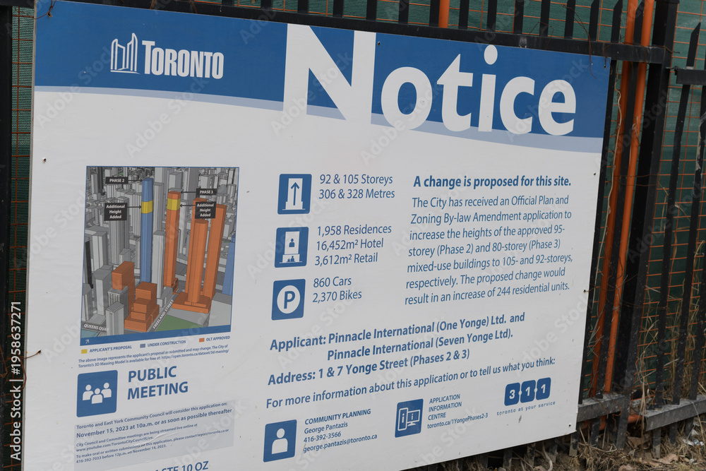 Obraz premium City of Toronto Notice change proposal sign at 1 & 7 Yonge St (site of SkyTower Pinnacle One Yonge)