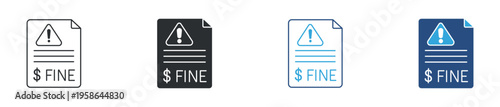 Fine notice and penalty document icon set. Warning sign, violation fee and legal payment concept. Vector illustration.