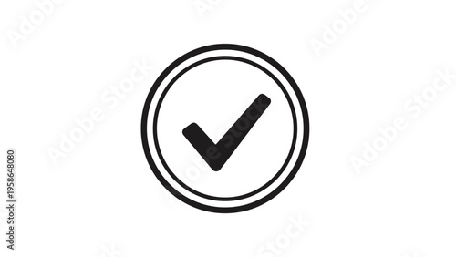 Checkmark inside double-lined circle representing premium verification, finalized approval, and guaranteed success.