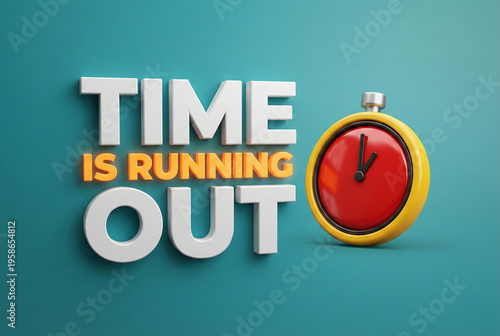 A colorful illustration of a stopwatch with the phrase Time is Running Out