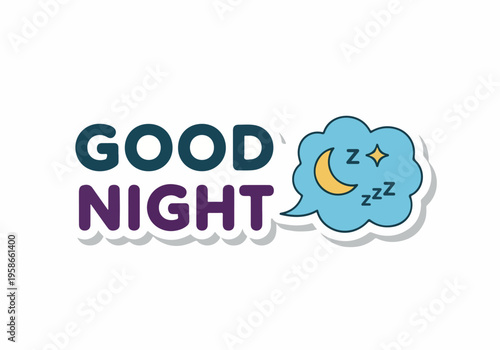 Good Night message with a moon and stars in a speech bubble, perfect for wishing someone sweet dreams and a peaceful slumber