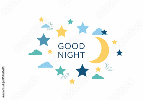 A colorful nighttime scene with a crescent moon surrounded by various stars and clouds displays the phrase Good Night.