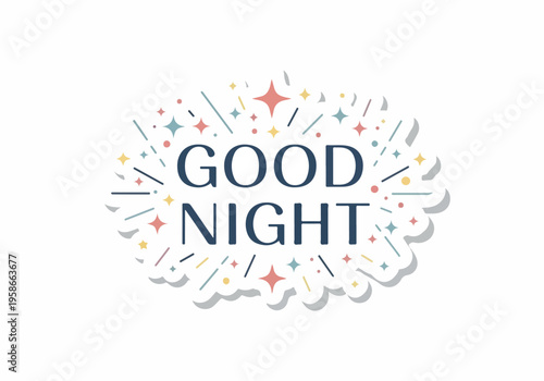 A good night message with colorful stars and lines on a white background