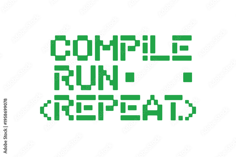 Fototapeta premium Pixelated text reading compile run repeat in vibrant green