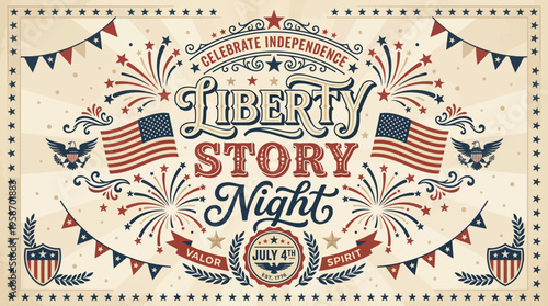 Celebrating Independence with Patriotic Decorations and Fireworks for Liberty Story Night Event