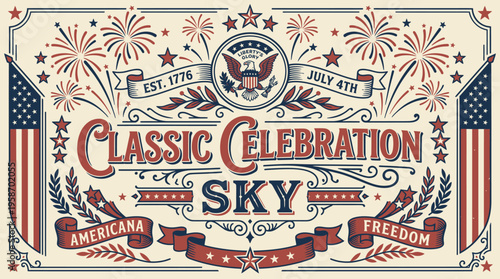 Vintage American Independence Day Celebration Banner with patriotic motifs and festive design elements for July 4th events