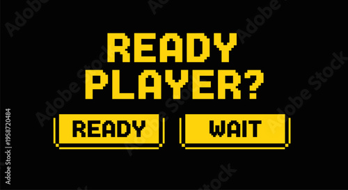 Retro gaming message with ready and wait options in pixel art style