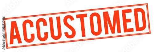 Red accustomeded stamp text on transparent background