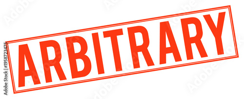 Large red stamp with the word arbitrary on transparent background