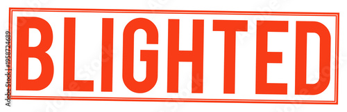 Large red blighted stamp text on transparent background