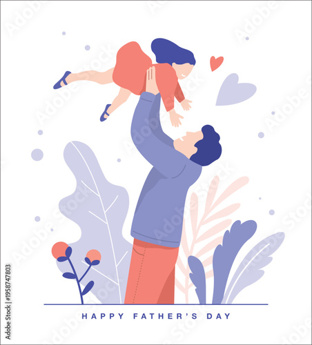 Happy Father's Day illustration with father lifting daughter, heart shapes, leaves and abstract elements. Family greeting card design in modern flat pastel style with loving parent scene.