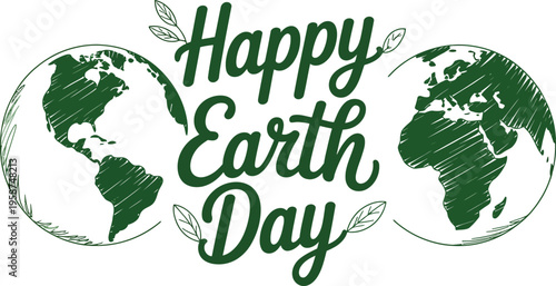 Happy Earth Day Text With Two Globes In Green planet