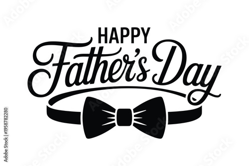 Father's day typography black bow tie with happy fathers day text in script