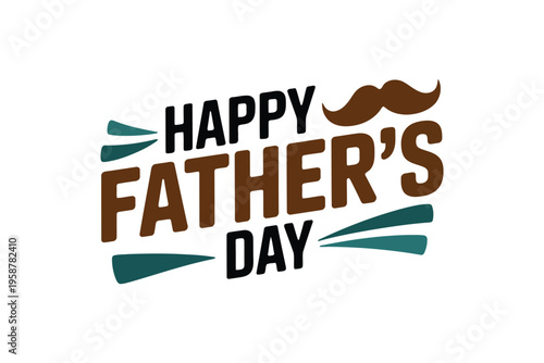 Happy fathers day text with brown mustache accent and green and brown decorative lines father's day typography