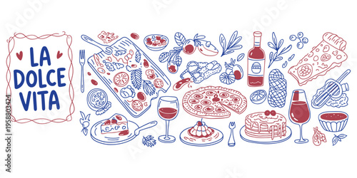 La Dolce Vita Italian Food and Drink Hand Drawn Doodle Collection Keywords: La Dolce Vita, Italian food, Italian drink, pizza