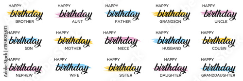 Happy birthday typography collection for family members with colorful brush accents