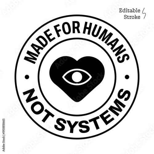 Made For Humans Not Systems Ethical Minimal Branding Packaging Seal