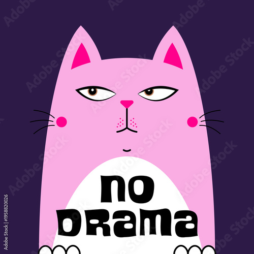 Wallpaper Mural Cute pink cartoon cat with a calm expression and “NO DRAMA” text on its belly, set against a dark purple background in a simple modern graphic style. Torontodigital.ca