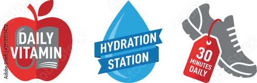 Three stylized graphic badges promote daily vitamin intake, hydration station access, and mandatory 30 minutes of daily.