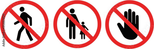 Prohibition symbols for no pedestrians, no children allowed, and no hand entry safety signs in bold red and black

