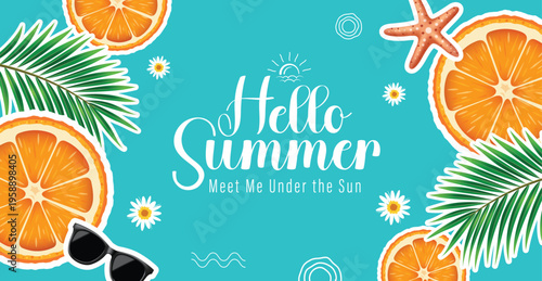 Hello Summer Vector Illustration with Orange Slices, Palm Leaves, Sunglasses and Starfish