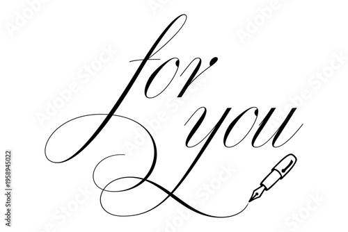 for you - 手書きの筆記体で書いた、for you（あなたへ）のレタリング（カリグラフィー）によるロゴマーク
