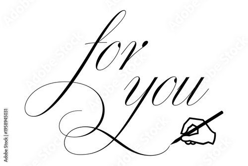 for you - 手書きの筆記体で書いた、for you（あなたへ）のレタリング（カリグラフィー）によるロゴマーク

