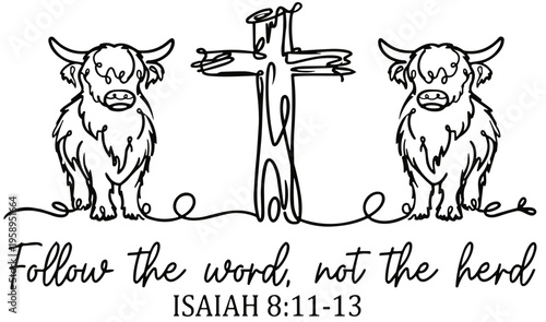 Follow the word not the herd SVG, Isaiah 8:11-13 SVG
